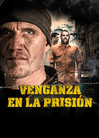 Venganza en la prisión
